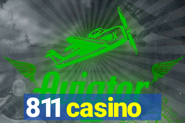 811 casino